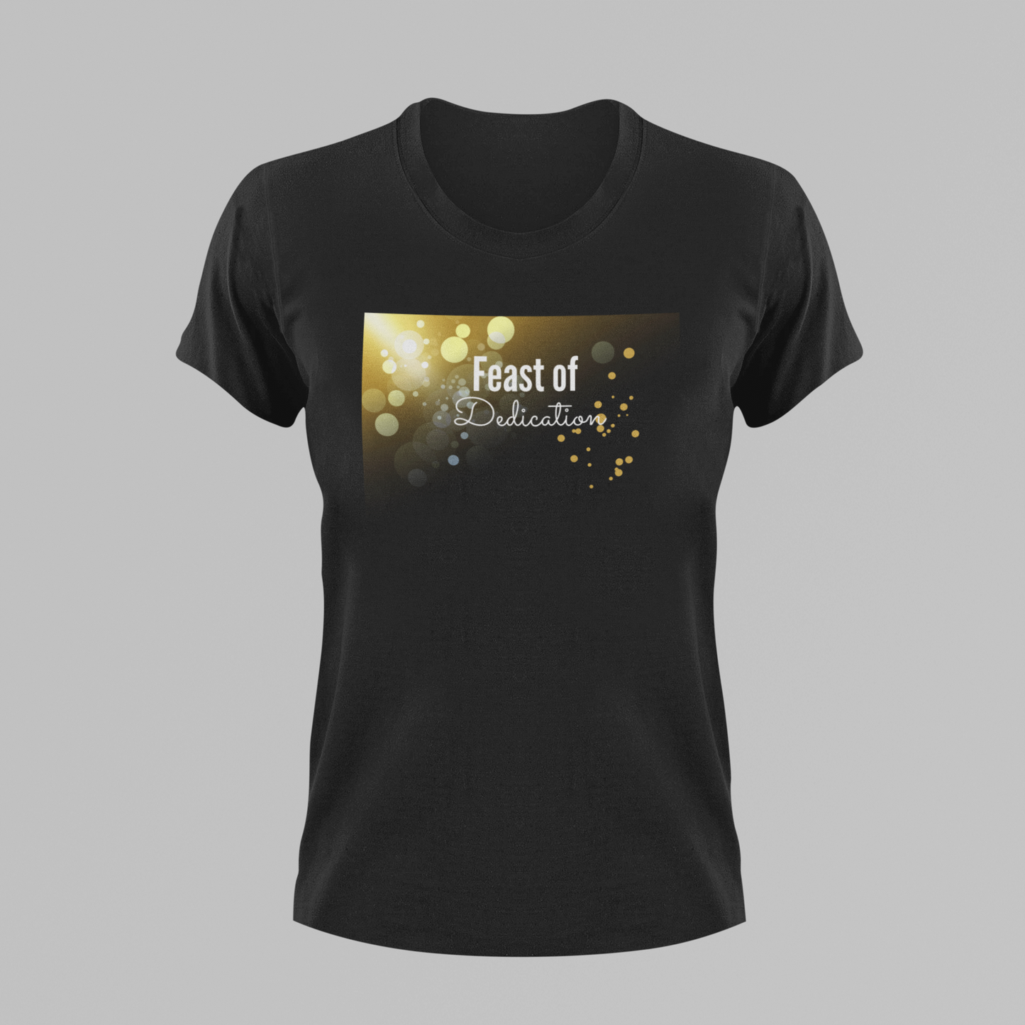Feast Of Dedications T-Shirt