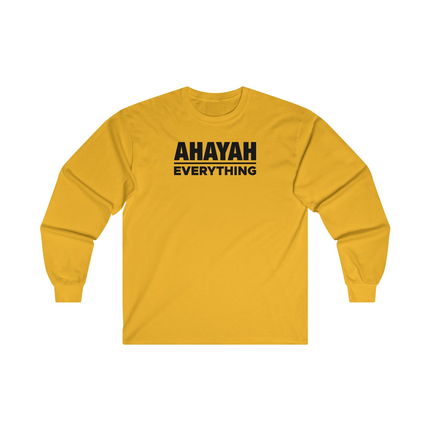 Ahayah Over Everything Long Sleeve T-shirt