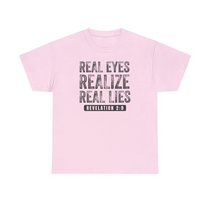 Real Eyes Unisex T-Shirt