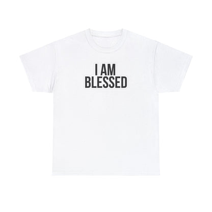 I AM Blessed Unisex T-Shirt