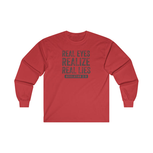 Real Eyes Long Sleeve T-shirt