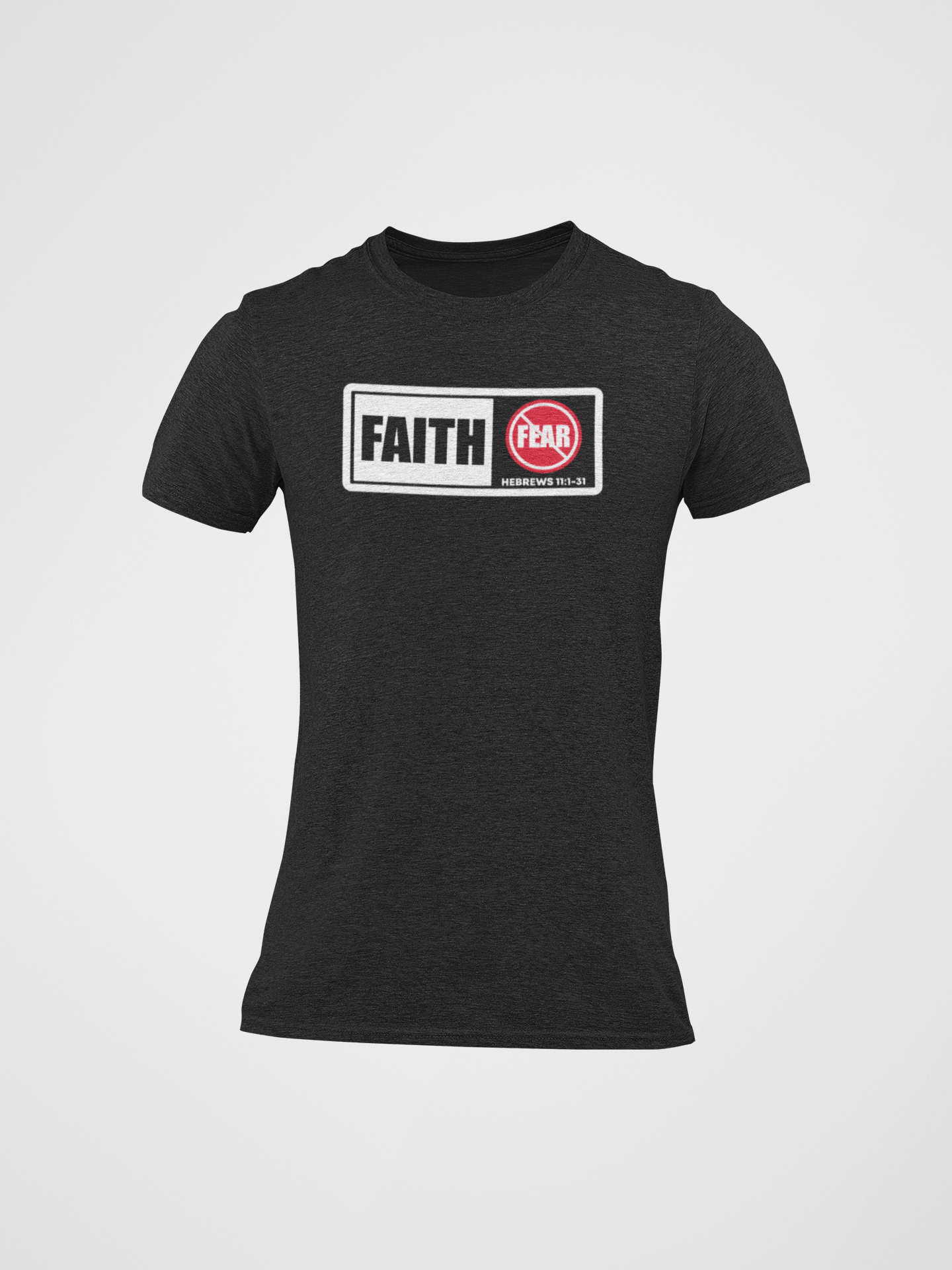 Faith Not Fear Unisex T-Shirt