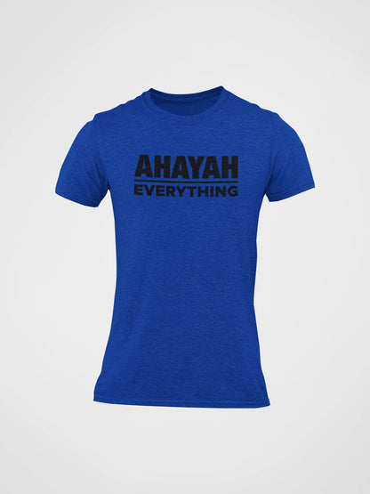 Ahayah Over Everything Unisex T-Shirt