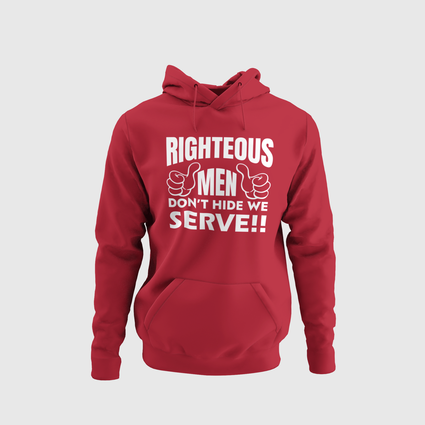 Righteous Men Serve Unisex Hoodie