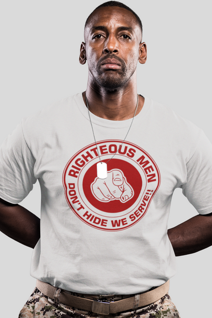 Righteous Men Serve Unisex T-Shirt